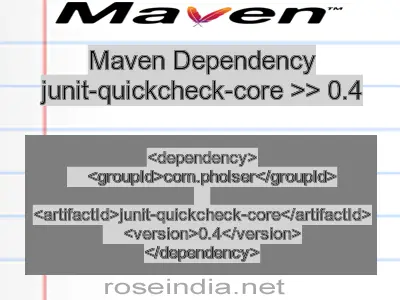 Maven dependency of junit-quickcheck-core version 0.4