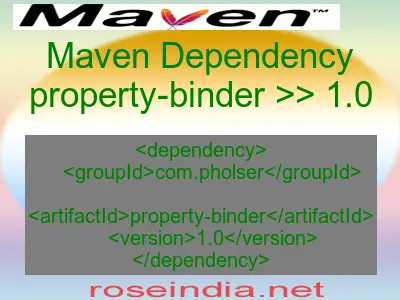 Maven dependency of property-binder version 1.0