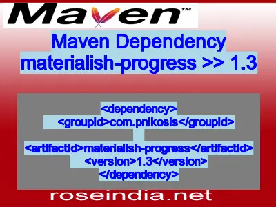 Maven dependency of materialish-progress version 1.3