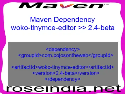 Maven dependency of woko-tinymce-editor version 2.4-beta