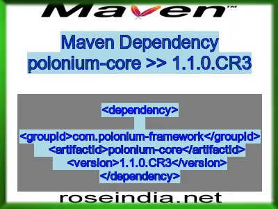 Maven dependency of polonium-core version 1.1.0.CR3