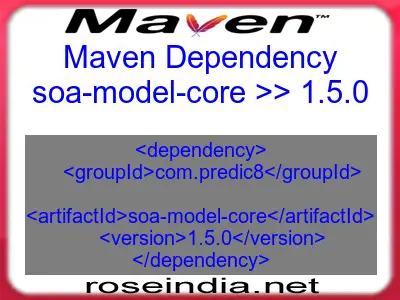 Maven dependency of soa-model-core version 1.5.0