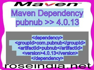 Maven dependency of pubnub version 4.0.13