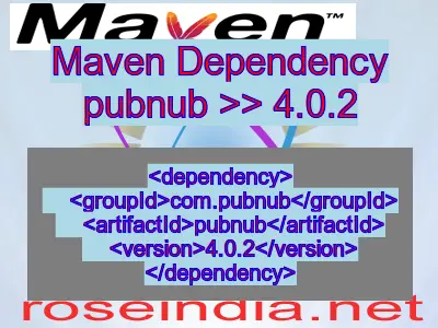 Maven dependency of pubnub version 4.0.2