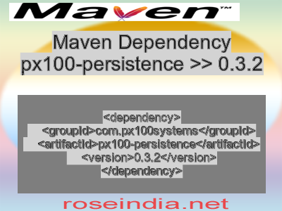 Maven dependency of px100-persistence version 0.3.2