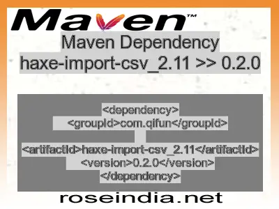 Maven dependency of haxe-import-csv_2.11 version 0.2.0