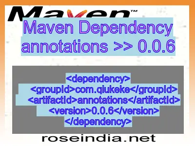 Maven dependency of annotations version 0.0.6