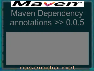 Maven dependency of annotations version 0.0.5