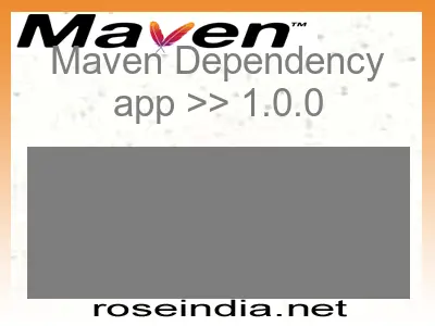 Maven dependency of app version 1.0.0