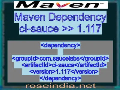 Maven dependency of ci-sauce version 1.117