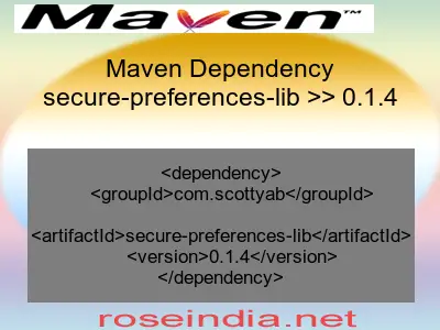 Maven dependency of secure-preferences-lib version 0.1.4