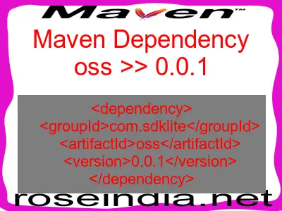 Maven dependency of oss version 0.0.1