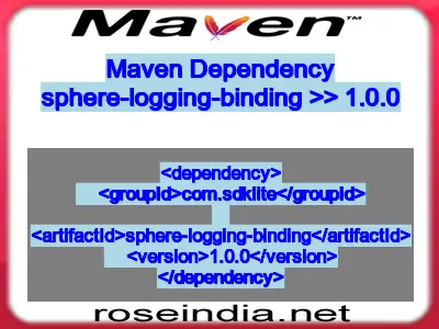 Maven dependency of sphere-logging-binding version 1.0.0