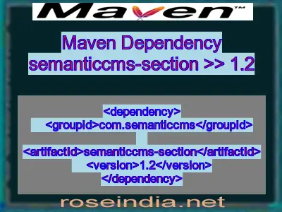 Maven dependency of semanticcms-section version 1.2