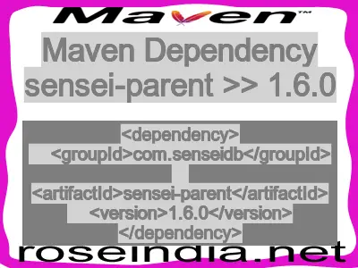 Maven dependency of sensei-parent version 1.6.0