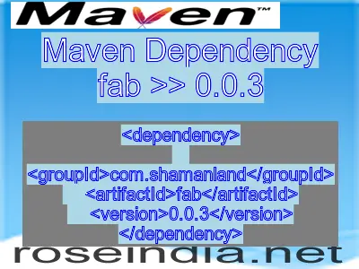 Maven dependency of fab version 0.0.3