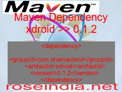 Maven dependency of xdroid version 0.1.2