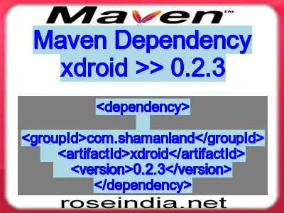 Maven dependency of xdroid version 0.2.3