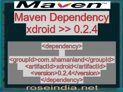 Maven dependency of xdroid version 0.2.4