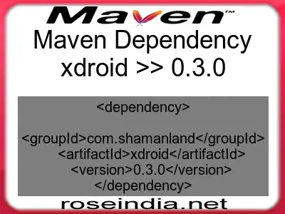 Maven dependency of xdroid version 0.3.0