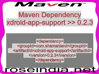 Maven dependency of xdroid-app-support version 0.2.3