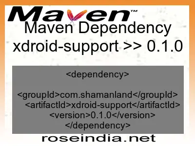 Maven dependency of xdroid-support version 0.1.0