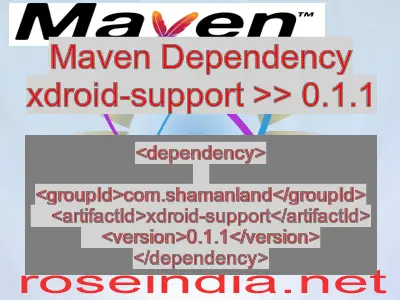 Maven dependency of xdroid-support version 0.1.1