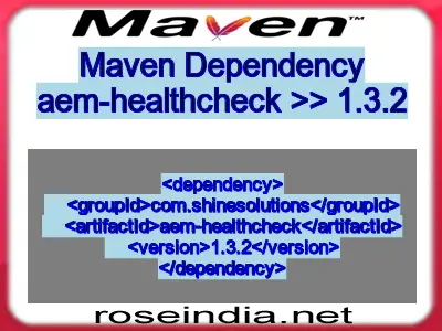 Maven dependency of aem-healthcheck version 1.3.2