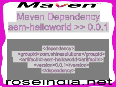 Maven dependency of aem-helloworld version 0.0.1