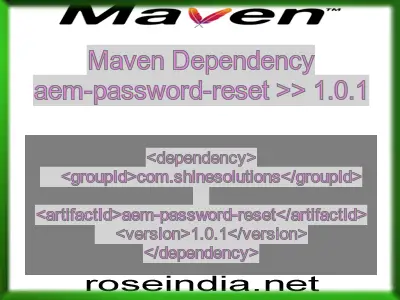 Maven dependency of aem-password-reset version 1.0.1