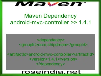 Maven dependency of android-mvc-controller version 1.4.1