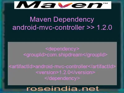 Maven dependency of android-mvc-controller version 1.2.0