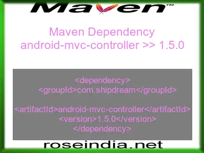 Maven dependency of android-mvc-controller version 1.5.0