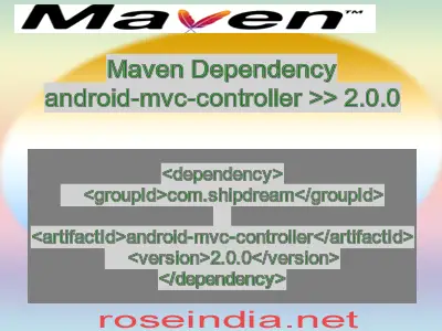 Maven dependency of android-mvc-controller version 2.0.0