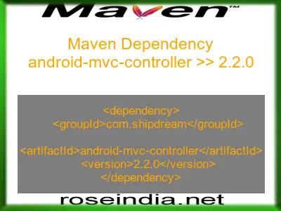 Maven dependency of android-mvc-controller version 2.2.0