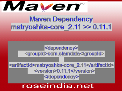 Maven dependency of matryoshka-core_2.11 version 0.11.1