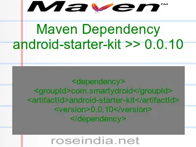 Maven dependency of android-starter-kit version 0.0.10