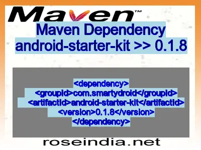 Maven dependency of android-starter-kit version 0.1.8