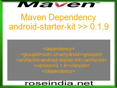 Maven dependency of android-starter-kit version 0.1.9