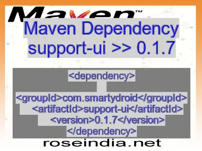 Maven dependency of support-ui version 0.1.7