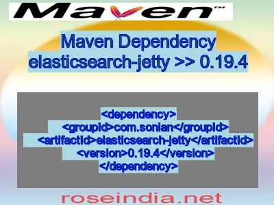 Maven dependency of elasticsearch-jetty version 0.19.4