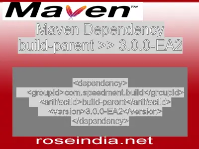 Maven dependency of build-parent version 3.0.0-EA2