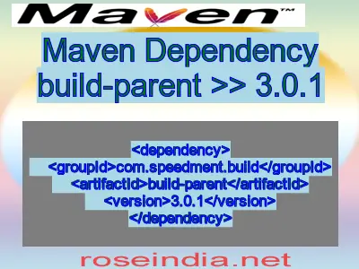 Maven dependency of build-parent version 3.0.1