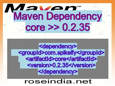 Maven dependency of core version 0.2.35