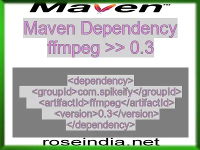 Maven dependency of ffmpeg version 0.3