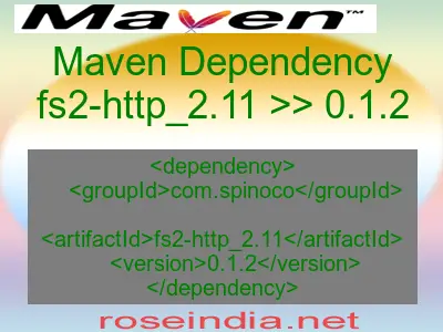 Maven dependency of fs2-http_2.11 version 0.1.2