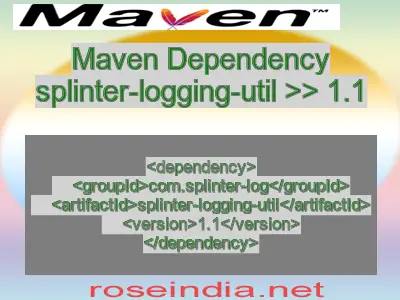 Maven dependency of splinter-logging-util version 1.1