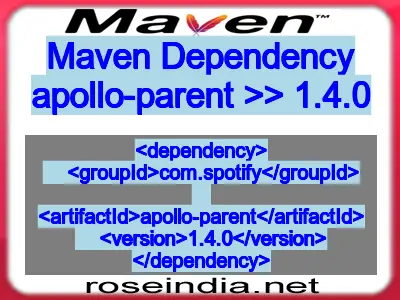 Maven dependency of apollo-parent version 1.4.0