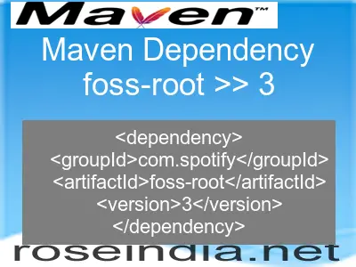 Maven dependency of foss-root version 3