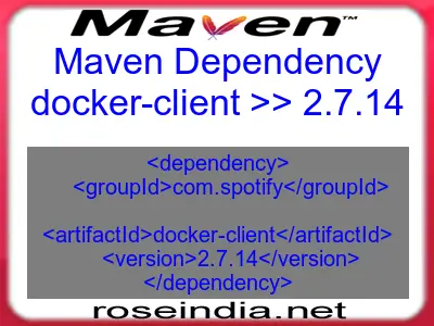 Maven dependency of docker-client version 2.7.14